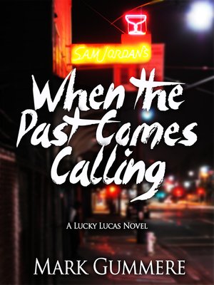 cover image of When the Past Comes Calling